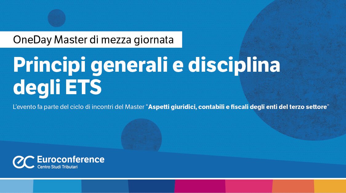 Immagine Principi generali e disciplina degli ETS | Euroconference